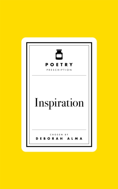 Poetry Prescription: Inspiration by Alma, Deborah
