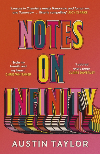 Notes on Infinity by Taylor, Austin