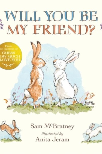 Will You Be My Friend? by McBratney, Sam