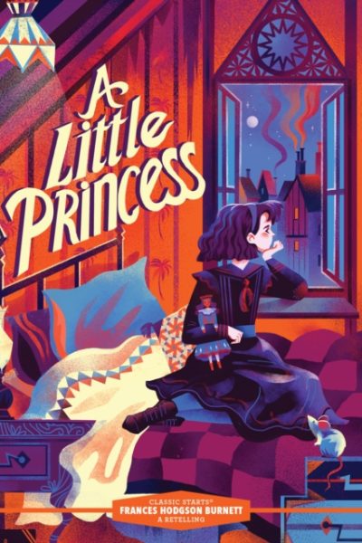 Classic Starts®: A Little Princess by Burnett, Frances Hodgson