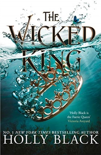 The Wicked King (The Folk of the Air #2) by Black, Holly