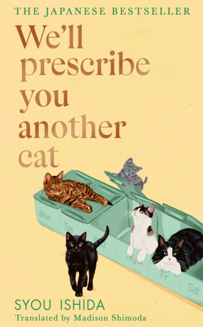 We'll Prescribe You Another Cat by Ishida, Syou