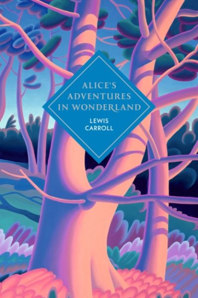 Alice's Adventures in Wonderland and Through the Looking Glass by Carroll, Lewis
