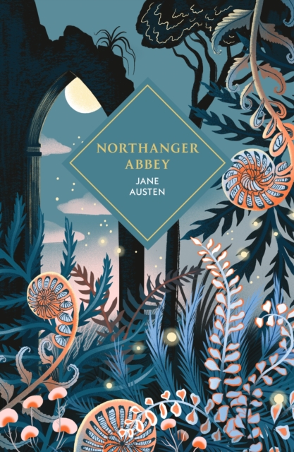 Northanger Abbey by Austen, Jane