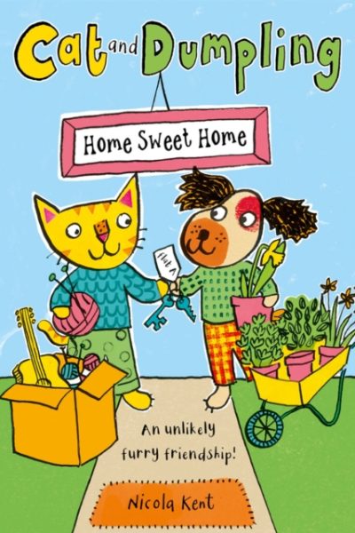 Cat and Dumpling: Home Sweet Home by Kent, Nicola
