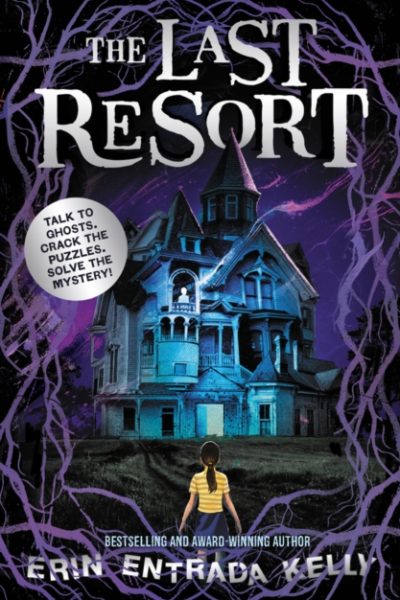 The Last Resort by Entrada Kelly, Erin