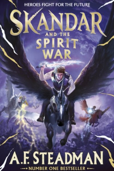 Skandar and the Spirit War : Unmissable finale to the adventure series that everyone is talking about! Volume 5 by Steadman, A.F.