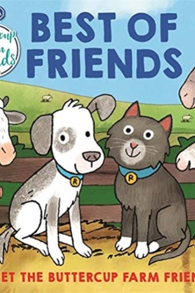 RSPCA Buttercup Farm Friends: Best of Friends by Igloo Books