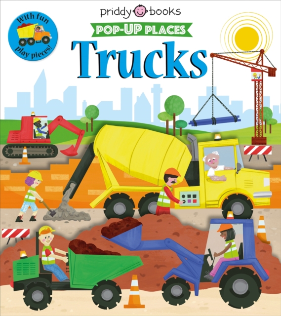 Pop-Up Places: Trucks by Books, Priddy