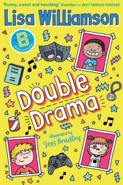 Bigg School: Double Drama by Bradley, Jess