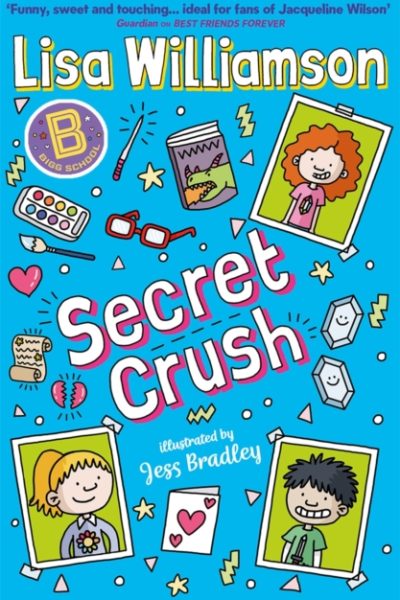 Bigg School: Secret Crush by Williamson, Lisa