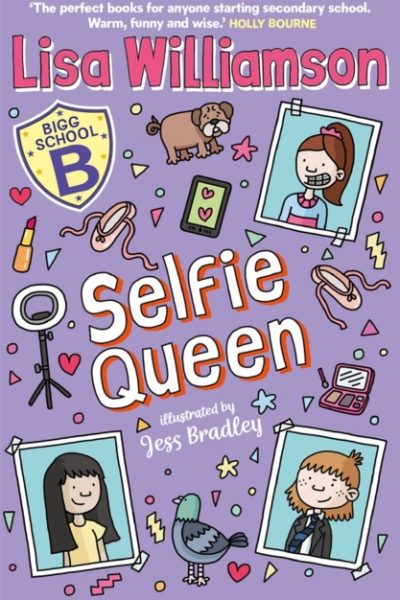 Bigg School: Selfie Queen by Williamson, Lisa