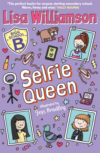 Bigg School: Selfie Queen by Williamson, Lisa