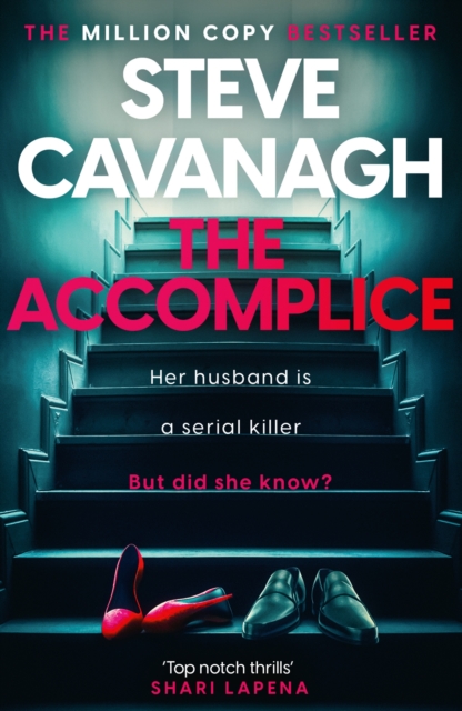 The Accomplice by Cavanagh, Steve