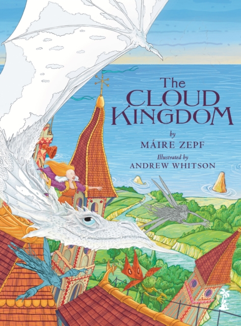 The Cloud Kingdom by Zepf, Maire