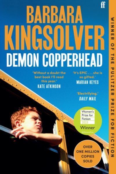 Demon Copperhead : Winner of the Women's Prize for Fiction by Kingsolver, Barbara