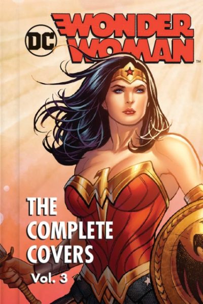 DC Comics: Wonder Woman: The Complete Covers Volume 3 : Mini Book by Insight Editions