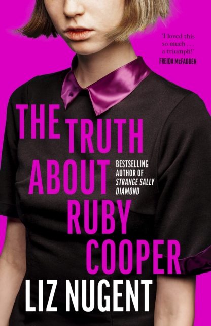 The Truth About Ruby Cooper by Nugent, Liz (Signed )