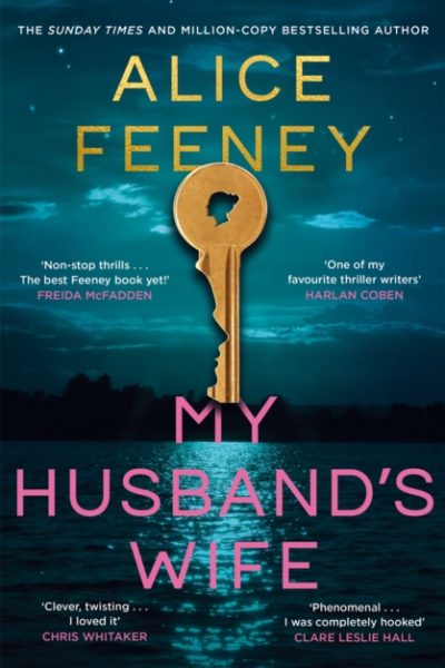 My Husband's Wife by Feeney, Alice