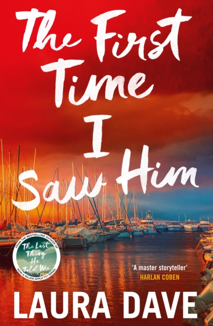 The First Time I Saw Him by Dave, Laura