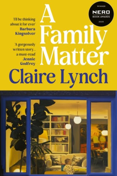 A Family Matter by Lynch, Claire