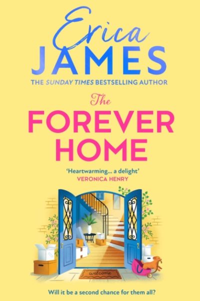The Forever Home by James, Erica