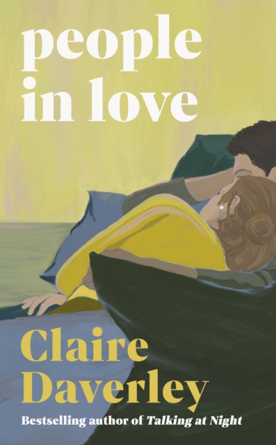 People in Love by Daverley, Claire