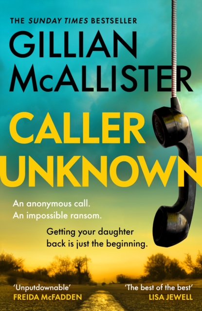 Caller Unknown by McAllister, Gillian