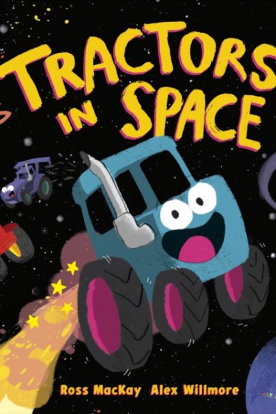 Tractors in Space by MacKay, Ross
