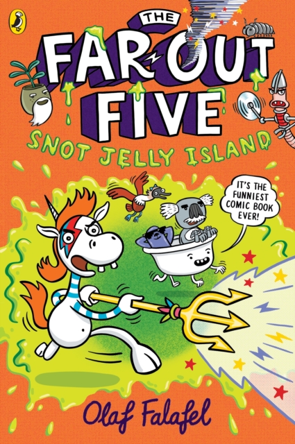 The Far-Out Five: Snot Jelly Island by Falafel, Olaf