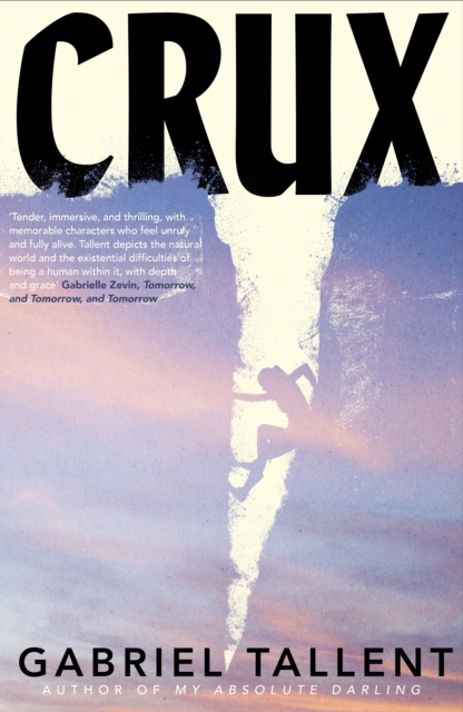 Crux by Tallent, Gabriel