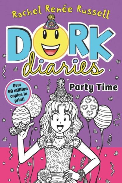 Dork Diaries: Party Time : Volume 2 by Russell, Rachel Renee