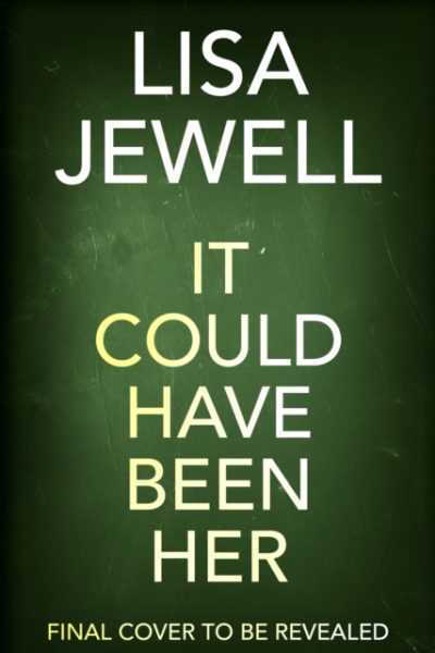 It Could Have Been Her by Jewell, Lisa