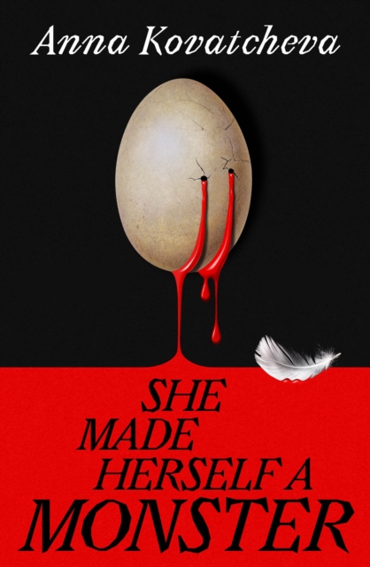 She Made Herself A Monster by Kovatcheva, Anna