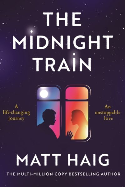 The Midnight Train by Haig, Matt ( signed exclusive edition)