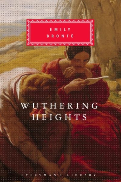 Wuthering Heights by Bronte, Emily