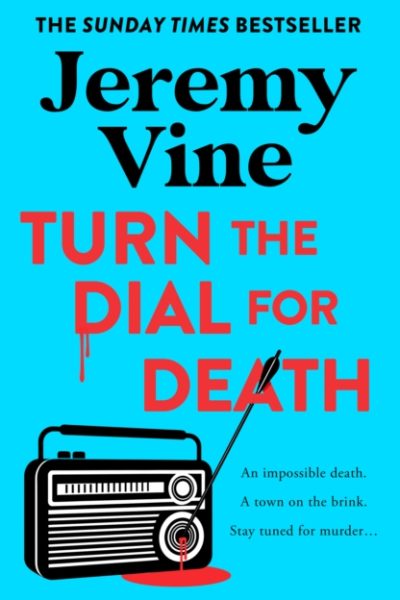 The Turn the Dial for Death : 2 by Vine, Jeremy