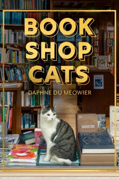 Bookshop Cats by du Meowier, Daphne