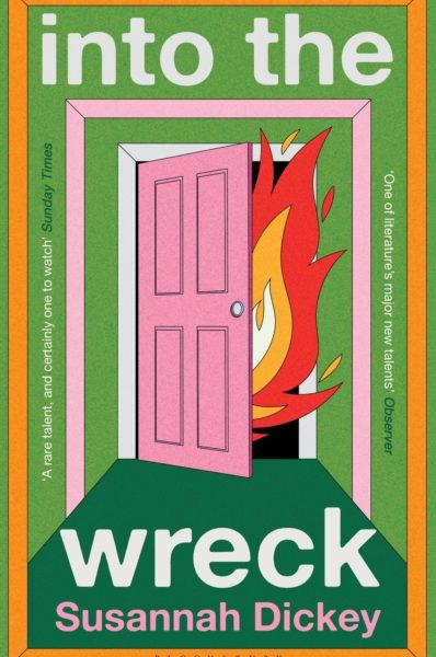 into the wreck by Dickey, Susannah