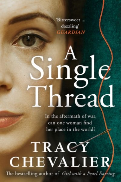 A Single Thread by Chevalier, Tracy
