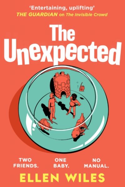 The Unexpected by Wiles, Ellen