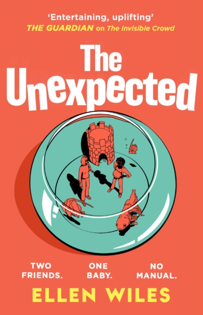 The Unexpected by Wiles, Ellen
