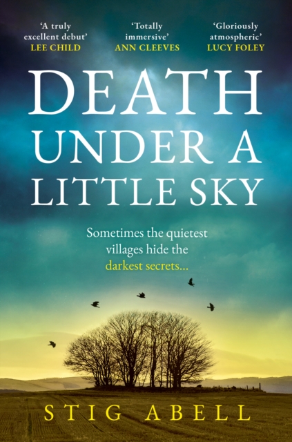 Death Under a Little Sky : Book 1 by Abell, Stig
