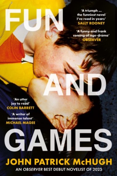 Fun and Games by McHugh, John Patrick