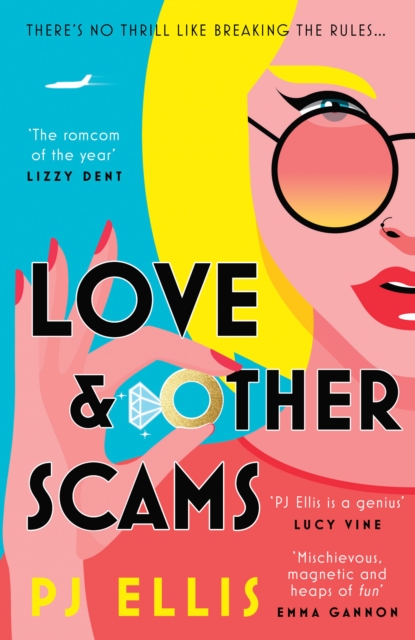 Love & Other Scams by Ellis, PJ