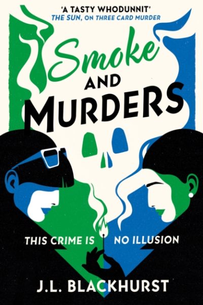 Smoke and Murders : Book 2 by Blackhurst, J.L.