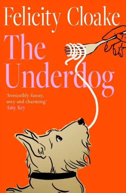 The Underdog by Cloake, Felicity