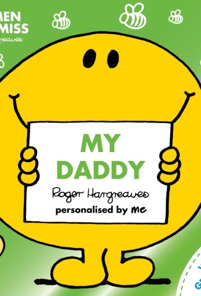 Mr Men Little Miss My Daddy : The Perfect Gift for Father’s Day by Hargreaves, Roger