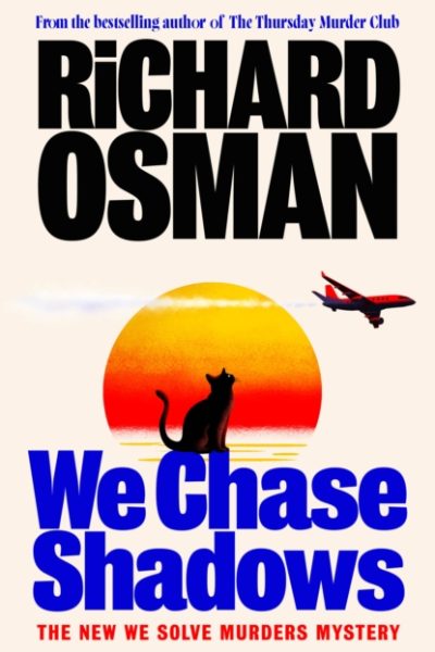 We Chase Shadows by Osman, Richard