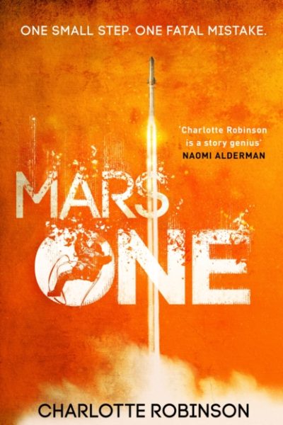 Mars One by Robinson, Charlotte
